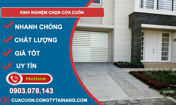 kinh nghiệm chọn cửa cuốn tốt nhất