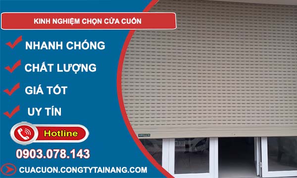 tìm hiểu kinh nghiệm chọn cửa cuốn