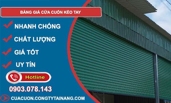bảng giá cửa cuốn kéo tay mới nhất
