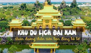 Khu du lịch Đại Nam