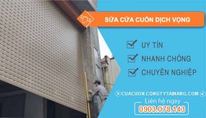 dịch vụ sửa cửa cuốn dịch vọng