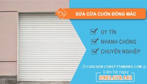 dịch vụ sửa cửa cuốn đống mác