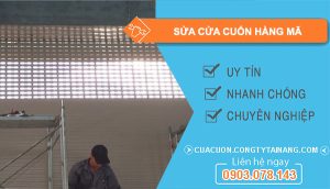 dịch vụ sửa cửa cuốn hàng mã