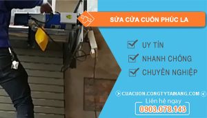 dịch vụ sửa cửa cuốn phúc la