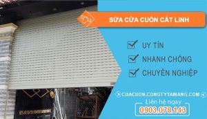 thợ sửa cửa cuốn cát linh