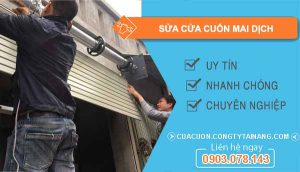 thợ sửa cửa cuốn mai dịch