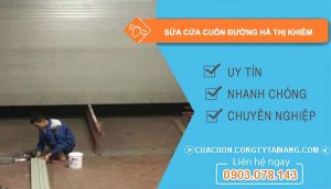 thợ sửa cửa cuốn đường hà thị khiêm