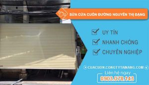 dịch vụ sửa cửa cuốn đường nguyễn thị đặng