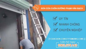 dịch vụ sửa cửa cuốn đường phạm văn bạch