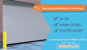 thợ sửa cửa cuốn đường vũ tông phan