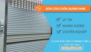 dịch vụ sửa cửa cuốn quảng nam