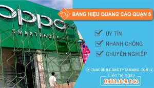 Bảng Hiệu Quảng Cáo Quận 5