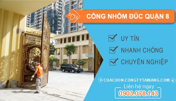 cổng nhôm đúc Quận 8
