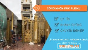 Cổng Nhôm Đúc tại Pleiku