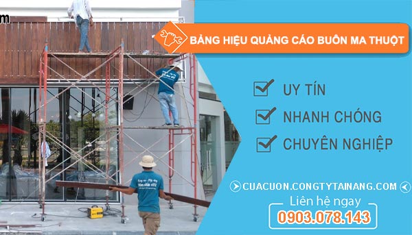 Bảng Hiệu Quảng Cáo Buôn Ma Thuột