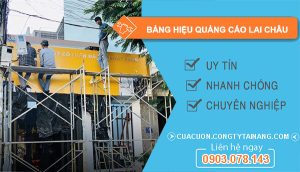 Bảng Hiệu Quảng Cáo Lai Châu