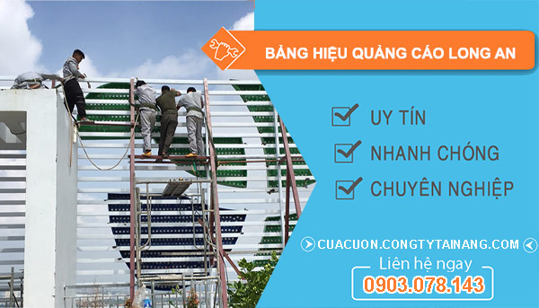 Bảng Hiệu Quảng Cáo Long An