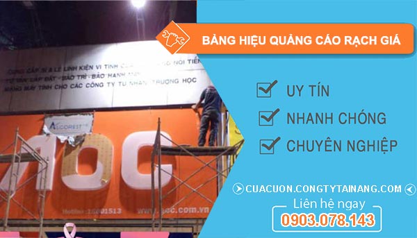 Bảng Hiệu Quảng Cáo Rạch Giá
