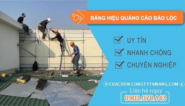 Bảng Hiệu Quảng Cáo Tại Bảo Lộc