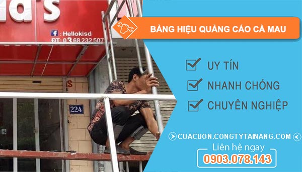 Bảng Hiệu Quảng Cáo Tại Cà Mau
