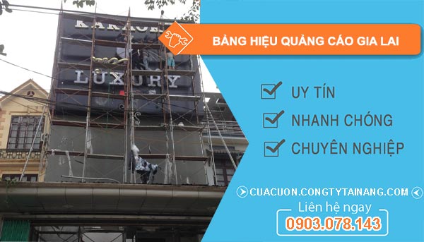 Bảng Hiệu Quảng Cáo tại Gia Lai