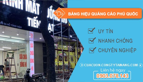 Bảng Hiệu Quảng Cáo Tại Phú Quốc