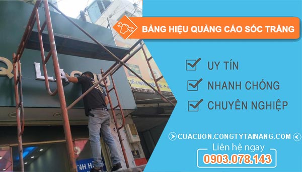 Bảng Hiệu Quảng Cáo Tại Sóc Trăng