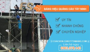 Bảng Hiệu Quảng Cáo tại Tây Ninh