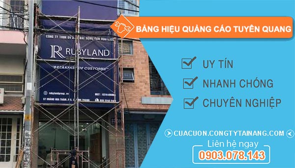 Bảng Hiệu Quảng Cáo Tại Tuyên Quang