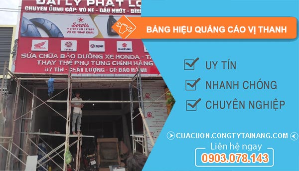 Bảng Hiệu Quảng Cáo Tại Vị Thanh