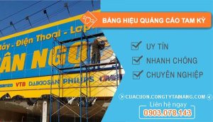 Bảng Hiệu Quảng Cáo Tam Kỳ