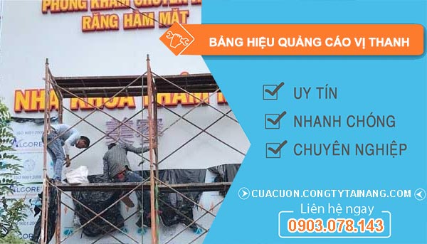 Bảng Hiệu Quảng Cáo Vị Thanh