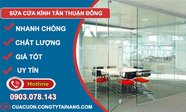 dịch vụ sửa cửa kính tân thuận đông