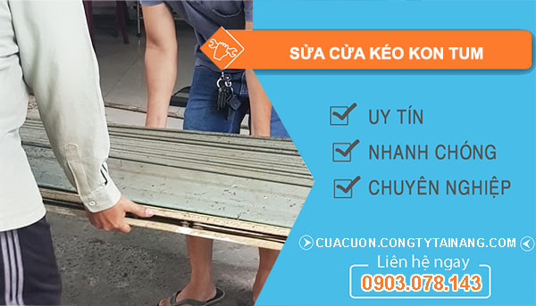 Sửa Cửa Kéo Kon Tum