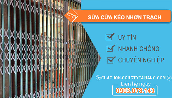 Sửa Cửa Kéo Nhơn Trạch