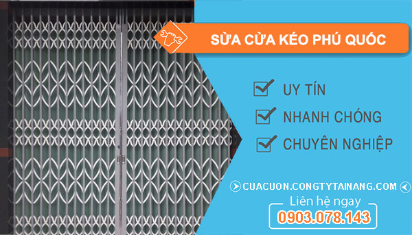 Sửa Cửa Kéo Phú Quốc