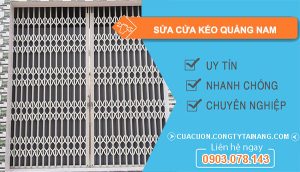 Sửa Cửa Kéo Quảng Nam
