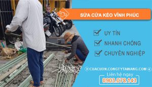 Sửa Cửa Kéo Tại Vĩnh Phúc