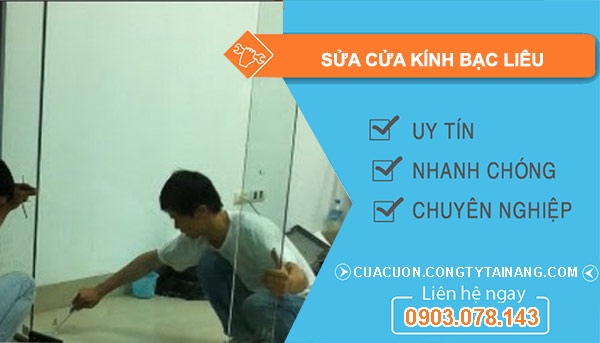 Sửa Cửa Kính Bạc Liêu