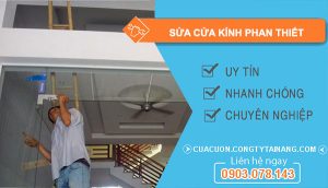 Sửa Cửa Kính Phan Thiết