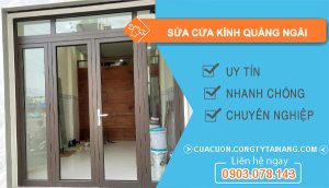 Sửa Cửa Kính Quảng Ngãi