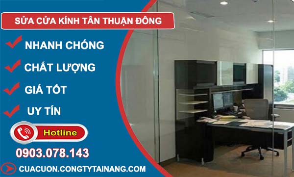 sửa cửa kính tân thuận đông