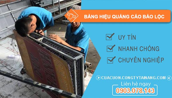 thợ Bảng Hiệu Quảng Cáo Bảo Lộc