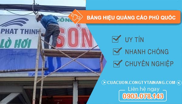Thợ Bảng Hiệu Quảng Cáo Phú Quốc