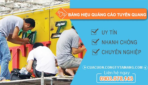 Thợ Bảng Hiệu Quảng Cáo Tuyên Quang