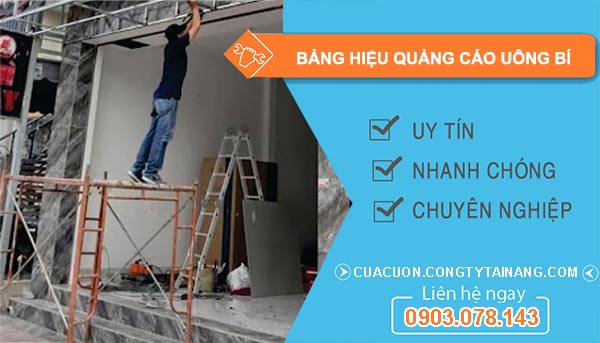 Thợ Bảng Hiệu Quảng Cáo Uông Bí