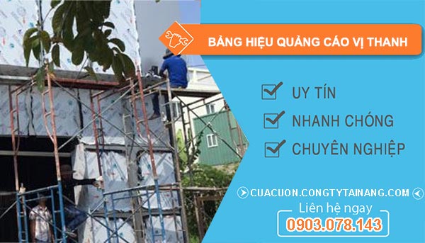 Thợ Bảng Hiệu Quảng Cáo Vị Thanh