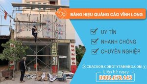 Thợ Bảng Hiệu Quảng Cáo Vĩnh Long