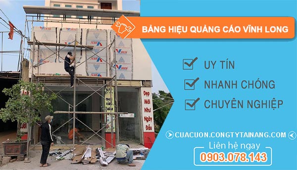 Thợ Bảng Hiệu Quảng Cáo Vĩnh Long