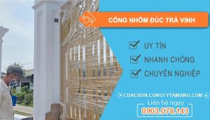 thợ cổng nhôm đúc tại trà vinh